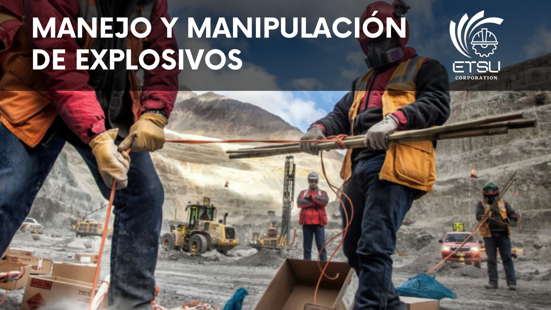 Manejo y manipulación de explosivos