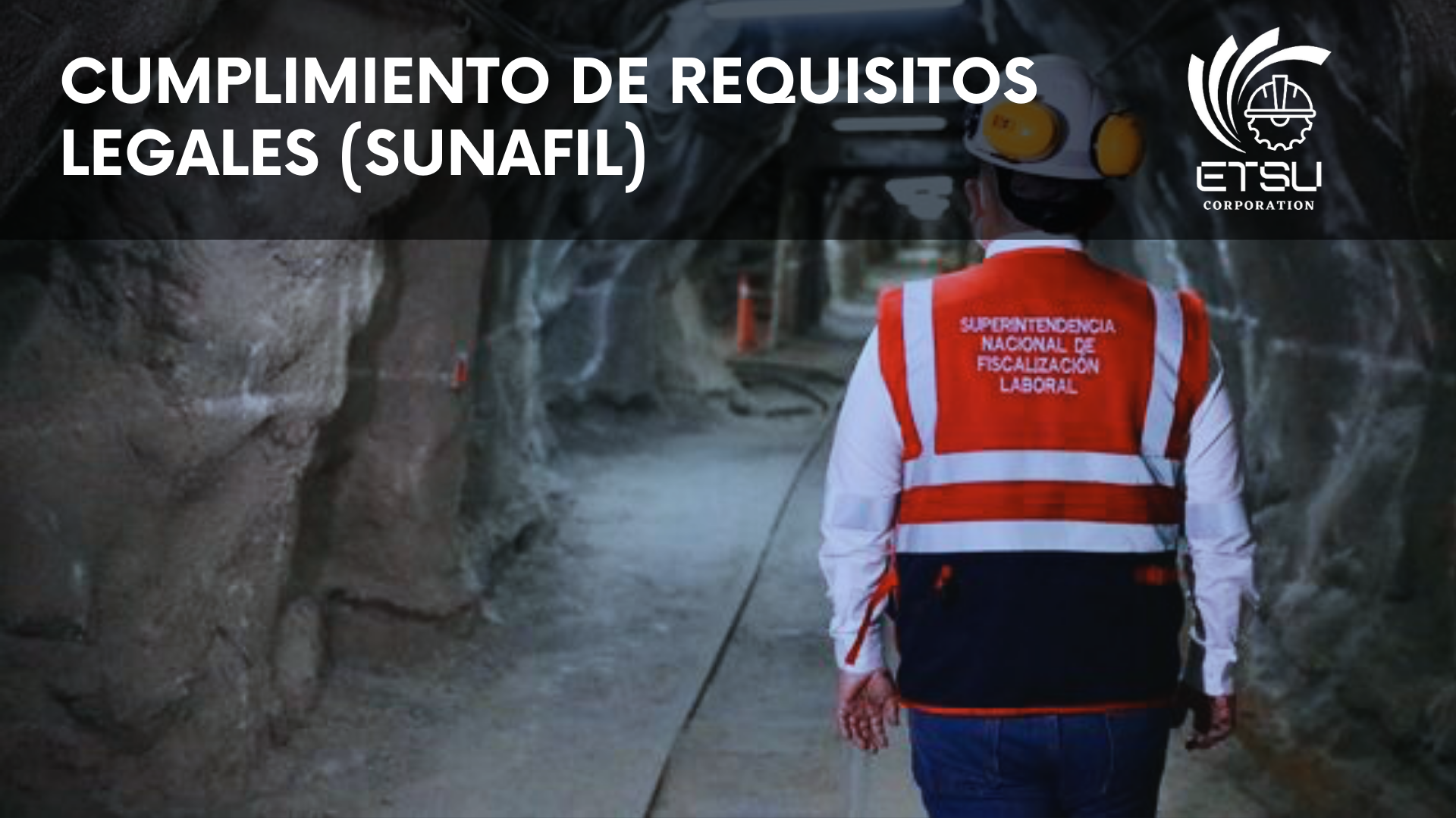 Cumplimiento de Requisitos Legales (Sunafil)