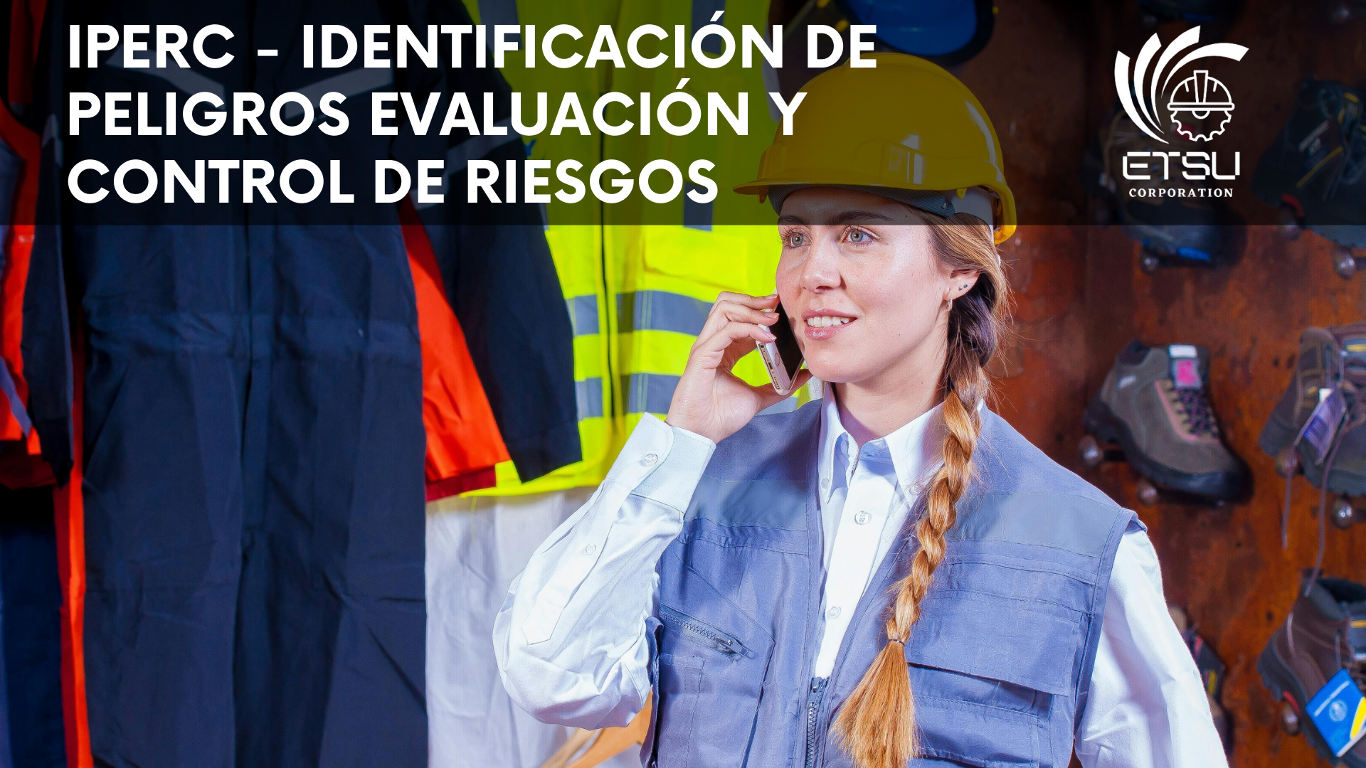 IPERC - Identificación de peligros evaluación y control de riesgos